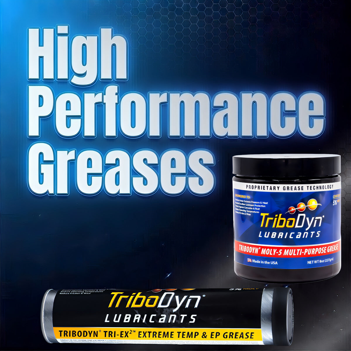 TriboDyn Greases – Tri-Ex², Tri-Max, and Tri-All high-temperature greases with patented ceramic technology