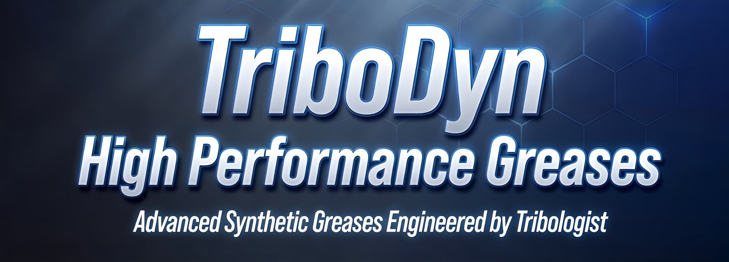 TriboDyn premium greases – Tri-Ex², Tri-All and Moly-5 for extreme pressure, high temperature and water resistant protection